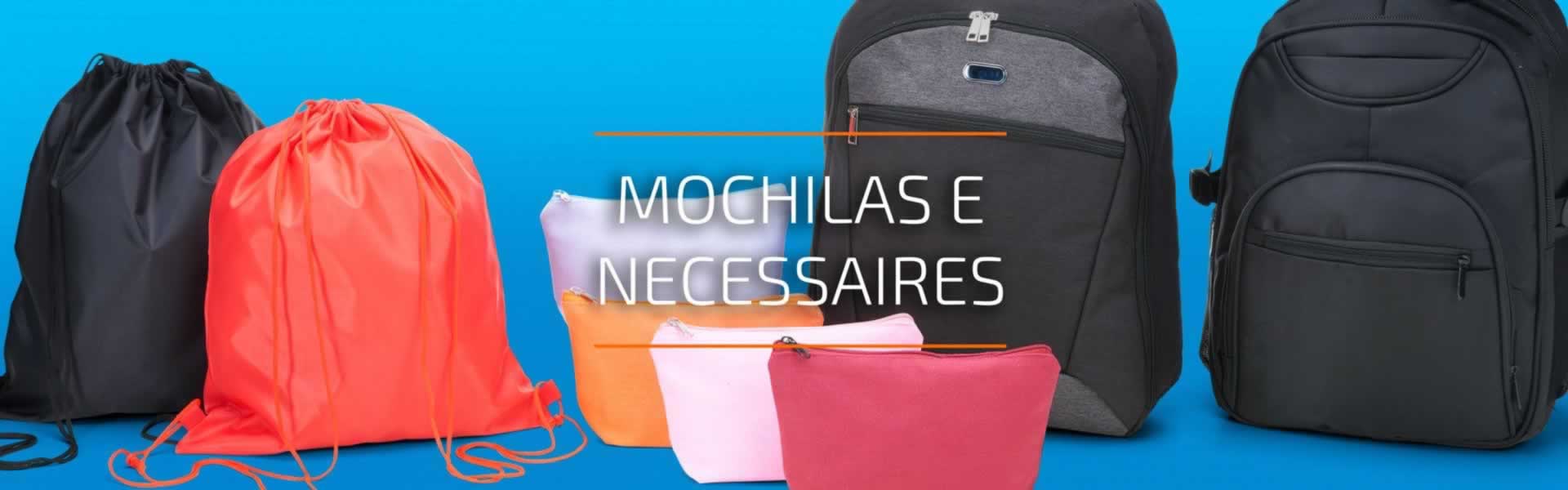 Mochilas e necessaires